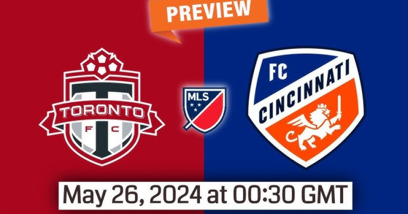 Pratinjau: Toronto vs. FC Cincinnati - Prediksi, Berita Tim, Susunan Pemain